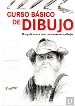 Bertrand.pt - Curso Basico De Dibujo: Una Guia Paso A Paso Para Aprender A Dibujar 