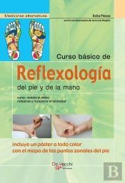 Curso Básico De Reflexología Del Pie Y De La Mano
