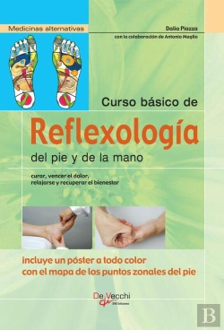 Bertrand.pt - Curso Básico De Reflexología Del Pie Y De La Mano