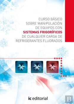 Bertrand.pt - Curso Basico Sobre Manipulacion Deequipos Con Sistemas Frigorificos De Cualquier Carga De Refrigerantes