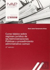 Curso Basico Sobre Regimen Juridico De Las Administraciones