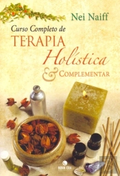 Curso Completo de Terapia Holística e Complementar