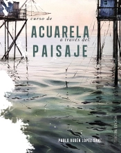 Curso De Acuarelas A Traves Del Paisaje