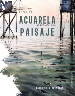 Bertrand.pt - Curso De Acuarelas A Traves Del Paisaje