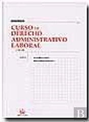 Curso De Derecho Administrativo Laboral