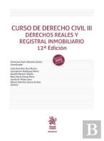 Curso De Derecho Civil Iii. Derechos Reales Y Registral Inmobiliario (12ª Edicio
