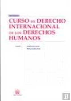 Bertrand.pt - Curso De Derecho Internacional De Los Derechos Humanos