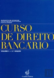 Curso de Direito Bancário - Volume I (2.ª Edição)