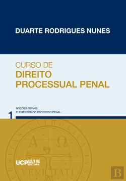 Bertrand.pt - Curso de Direito Processual Penal 1