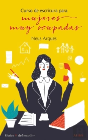 Curso De Escritura Para Mujeres Muy Ocupadas