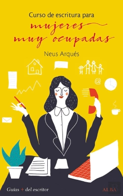 Bertrand.pt - Curso De Escritura Para Mujeres Muy Ocupadas