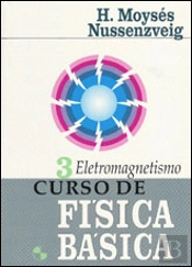 Curso de Física básica: Eletromagnetismo vol. 3