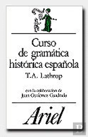 Curso De Gramática Histórica Española