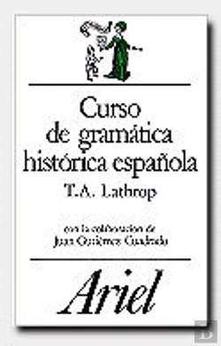 Bertrand.pt - Curso De Gramática Histórica Española