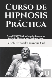 Curso De Hipnosis Practica