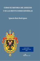 Curso De Historia Del Derecho Y De Las Instituciones Español