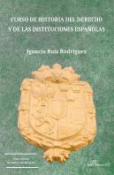 Curso De Historia Del Derecho Y De Las Instituciones Español