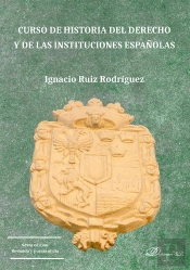 Curso De Historia Del Derecho Y De Las Instituciones Español