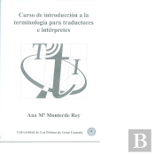 Curso De Introducción A La Terminología Para Traductores E Intérpretes