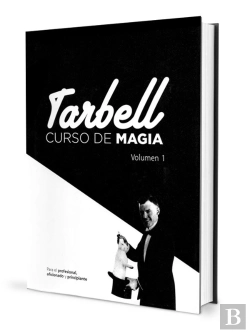 Bertrand.pt - Curso De Magia Tarbell Vol 1