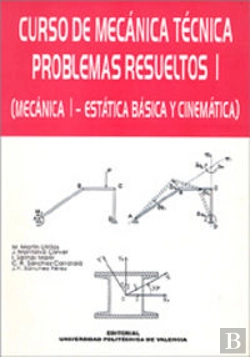 Bertrand.pt - Curso De Mecánica Técnica. Problemas Resueltos I