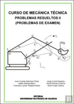 Bertrand.pt - Curso De Mecánica Técnica. Problemas Resueltos Ii (Problemas De Examen)
