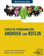 Curso De Programacion. Android Con Kotlin