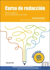 Curso De Redacción. Teoría Y Práctica De La Composición Y Del Estilo Xxxiv Edición