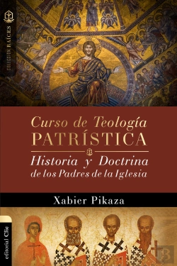 Bertrand.pt - Curso De Teología Patrística: Historia Y Doctrina De Los Pad