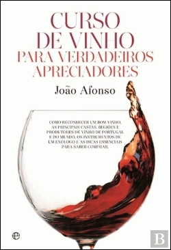Bertrand.pt - Curso de Vinho para Verdadeiros Apreciadores