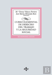 Curso Elemental De Derecho Del Trabajo Y La Seguridad Social
