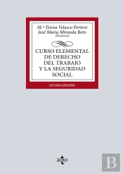 Curso Elemental De Derecho Del Trabajo Y La Seguridad Social