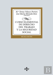 Curso Elemental De Derecho Del Trabajo Y La Seguridad Social