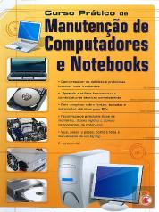 Curso Prático de Manutenção de Computadores e Notebooks
