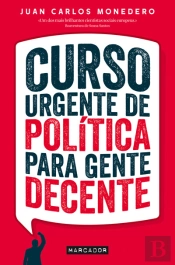 Curso Urgente de Política para Gente Decente