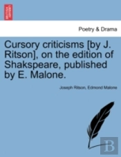 Cursory Criticisms (By J. Ritson), On Th