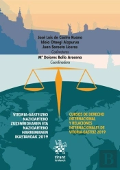 Cursos De Derecho Internacional Y Relaciones Internacionales De Vitoria-Gasteiz 2019. Vitoria Gastei