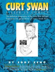 Curt Swan A Life In Comics