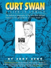 Curt Swan A Life In Comics