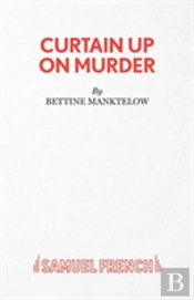 Curtain Up On Murder