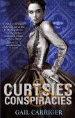 Curtsies And Conspiracies