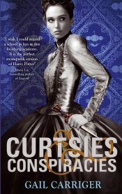 Curtsies And Conspiracies