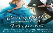 Curvy Girls Can'T Date Princes