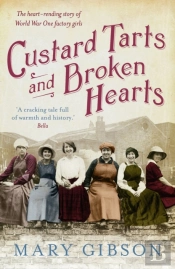 Custard Tarts And Broken Hearts