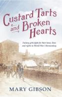 Custard Tarts And Broken Hearts