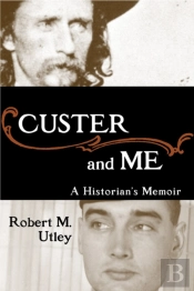 Custer And Me