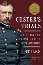 Custer'S Trials (Pulitzer Prize Winner)