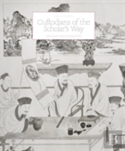 Custodians Of The Scholar'S Way - Chinese Scholars' Objects In Precious Woods