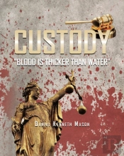 Custody