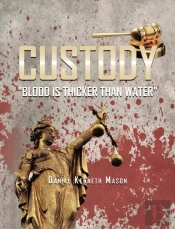 Custody